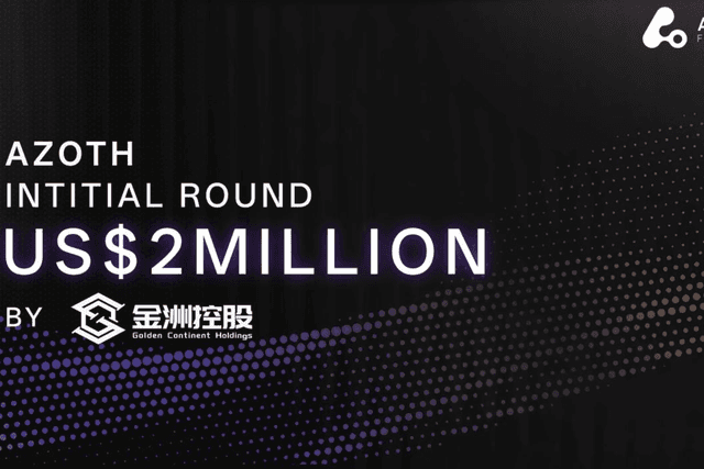 RWAFi's innovative project Azoth completes $2 million seed round of financing, led by Jinzhou Holding Group