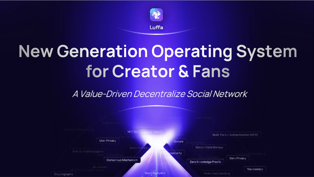 OS Luffa, a next-generation creator and fan economy platform, aims to build a new paradigm that returns value and control to creators and their communities.