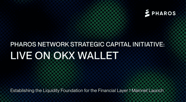 Pharos Network Collaborates Exclusively with OKX Wallet to Launch "Stake Before the Stake": Earn Up to 16% APY by Staking Before Mainnet Launch