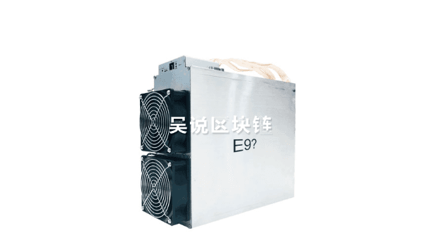 The undercurrent of Ethereum mining machines is surging, is Bitmain E9 real or fake? At least 10 are ready to enter