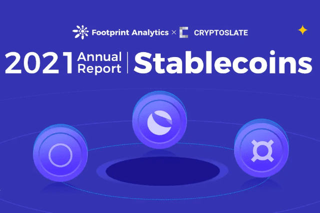 Review 2021: In-depth analysis of the rapid expansion of the stablecoin market