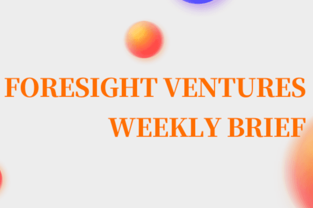 Foresight Ventures Weekly Brief: Market rebounds mid-term, starts year strong