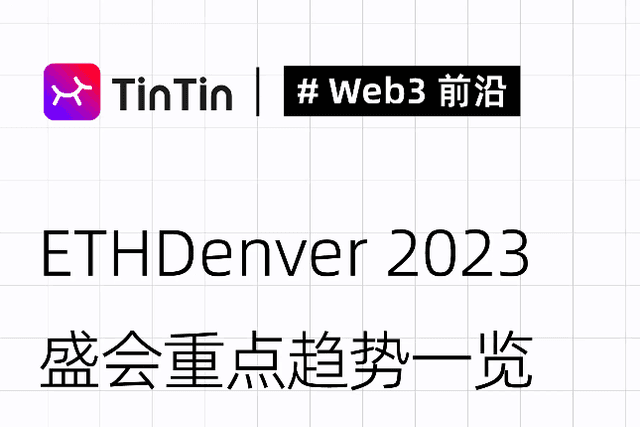 A glance at the key trends at ETHDenver 2023