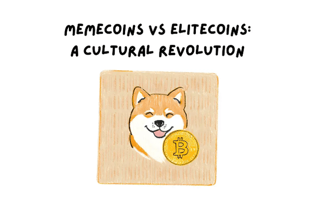 Memecoin vs Elitecoin: A cultural revolution in the crypto world