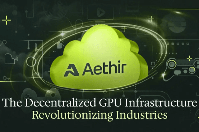 Aethir: A revolutionary distributed GPU infrastructure