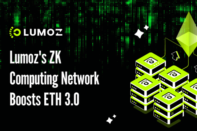 Why does ETH 3.0 need Lumoz’s ZK computing network?