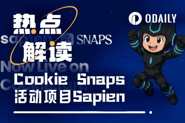 Sapien, which raised $15.5 million, landed on Cookie Snaps, and the second wave of "mouth-sucking" opportunities is here