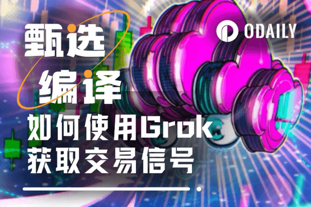 How to use Grok to capture crypto market sentiment and trading signals in real time
