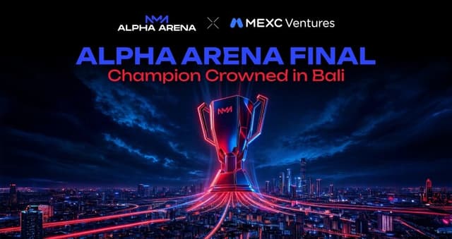 MEXC Ventures⽀持Alpha Arena巴厘岛决赛，实时DEMO竞赛决出冠军