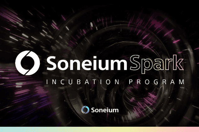 Soneium公佈孵化計畫得獎名單，速覽32個「索尼系」種子項目