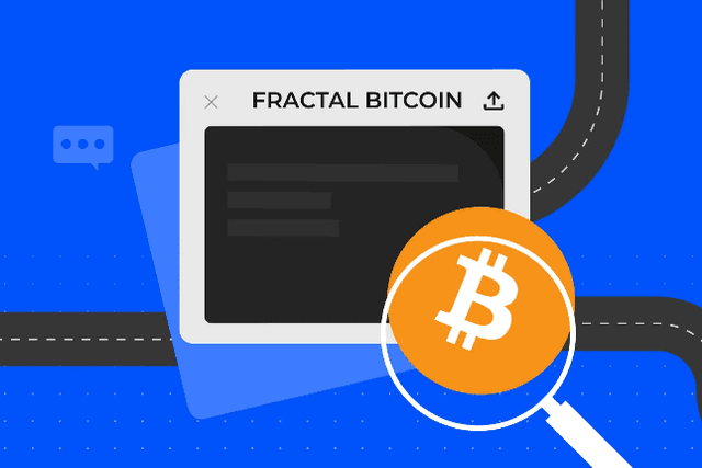 Fractal Bitcoin分形比特幣深度研究報告：原生擴展的比特幣高速公路，重新定義比特幣的可能性