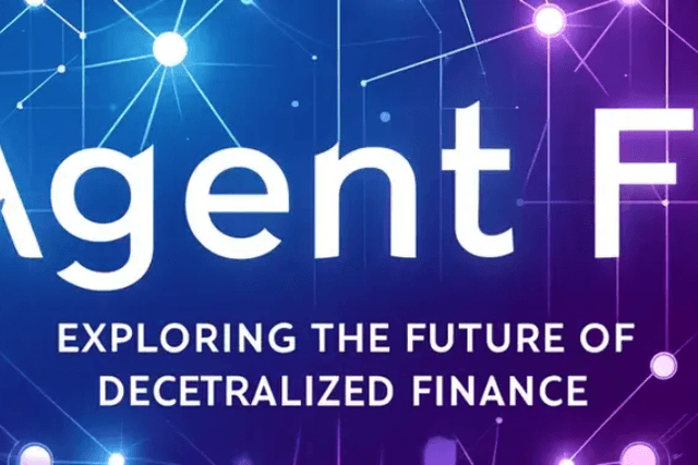 從傳統DeFi到AgentFi：探索去中心化金融的未來