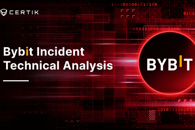 CertiK：Bybit事件技術分析