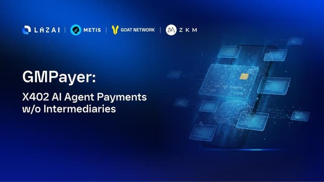 GMPayer:針對AI Agents的跨鏈x402支付樞紐
